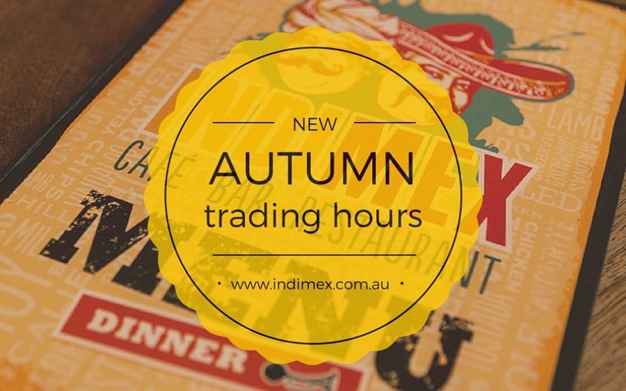 New Autumn IndiMex Trading Hours